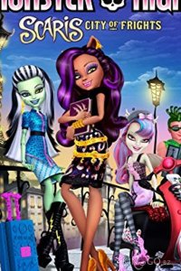 Monster High-Scaris: City of Frights (ТВ) 
