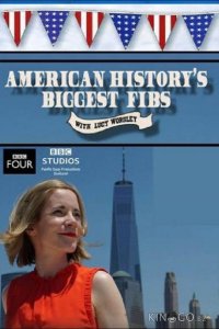 BBC. США: Великая история и большое надувательство 1 3