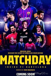Matchday: Изнутри ФК Барселона 1 8