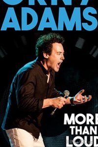 Orny Adams: More than Loud (ТВ) 