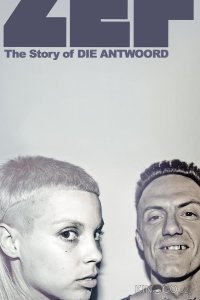 ZEF: История Die Antwoord 