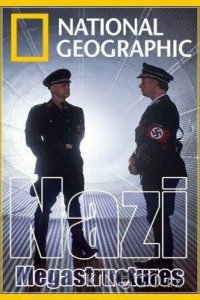 Суперсооружения Третьего рейха 5 6
