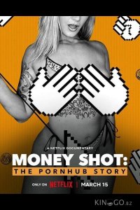 Денежный выстрел: История Pornhub 