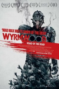 Полынь: Дорога мёртвых 
