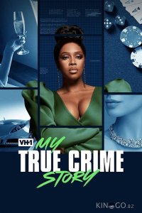 Vh1's My True Crime Story 1 8