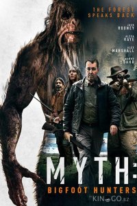 Миф: Охотники на бигфута 