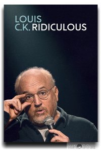Луи Си Кей: Нелепый 