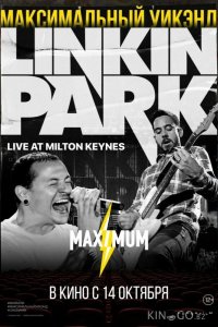 Linkin Park: Дорога к революции (живой концерт в Милтон Кейнз) 1 2