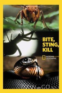 National Geographic. Укусить. Ужалить. Убить: Монстры в тени 