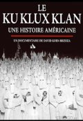 Ку-клукс-клан. Американская история (2020)